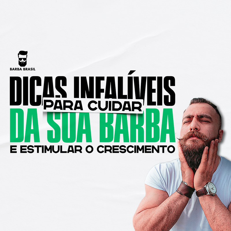 Como estimular o crescimento da barba?